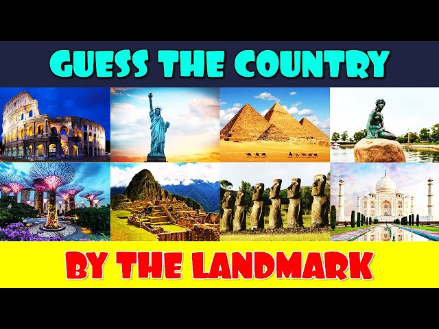 Guess the Country by the Landmark