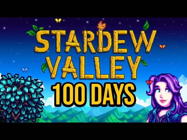 I Spent 100 Days in Stardew Valley and Here's What Happened