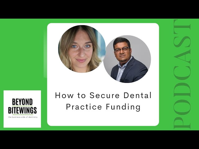 How to Secure Dental Practice Funding