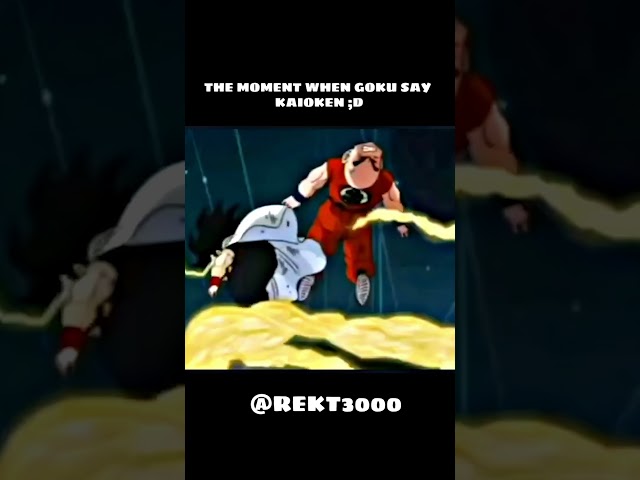 Moment When Goku Says KaioKen 😂😂 #goku #funnymoments #dbzedit #anime #edit #dbzedits