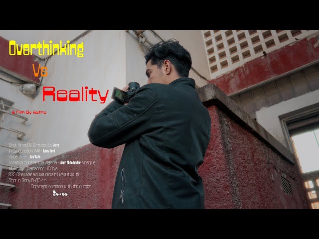 Overthinking vs reality 🔻short Cinematic video.