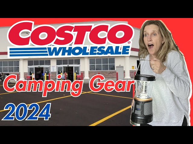 Need Camping Gear?  Go to Costco!