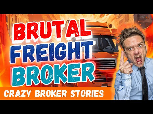 Hostage Load: Ruthless Freight Brokers Tactics EXPOSED!