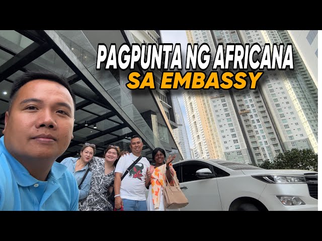 PAGPUNTA NG AFRICANA SA EMBASSY