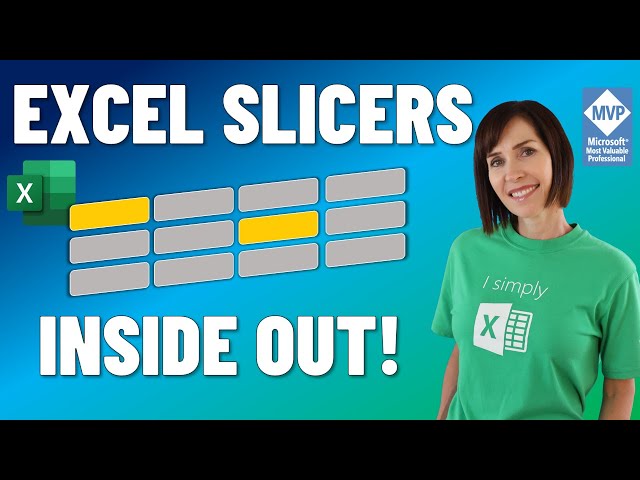 Excel Slicers, EVERYTHING You Need to Know - includes workbook with step by step instructions