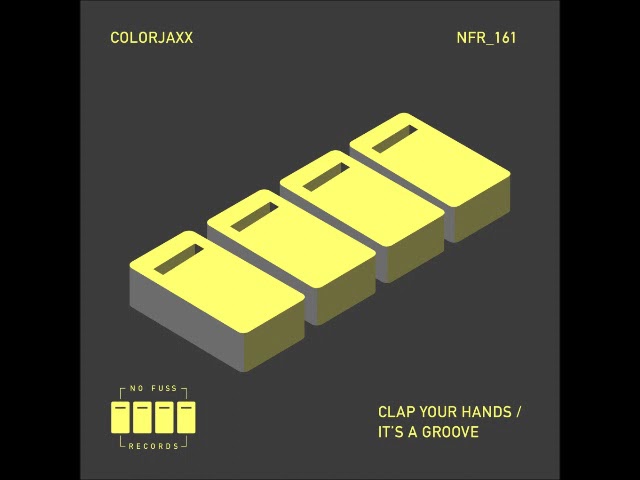 ColorJaxx - Clap Your Hands (Extended) [NO FUSS RECORDS]