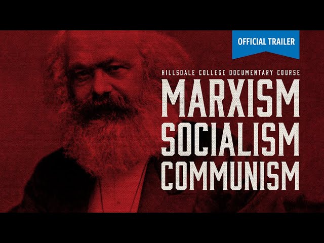 Marxism, Socialism, and Communism | Official Trailer