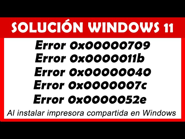 ✅ Instalar IMPRESORA COMPARTIDA en Windows 11 ⚠️ ERROR 0x00000709, 0x00000040, 0x0000007C, 0x52e