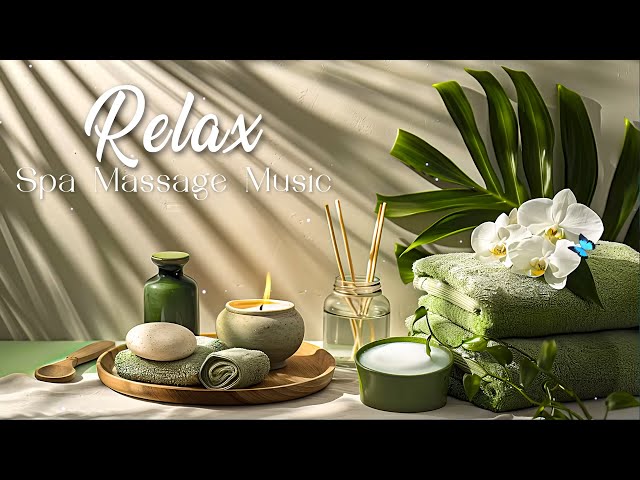 Beautiful Relaxing Music - Soothing Ambient Spa Massage Music for Deep Relaxation & Meditation