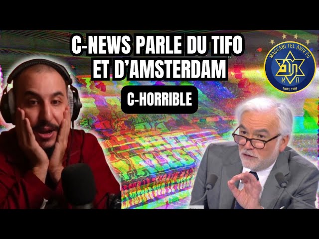 CNEWS parlent du TIFO PAL-SG et d'AMSTERDAM, c'est HORRIBLE !