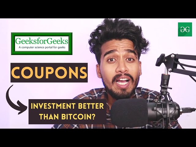 GeeksforGeeks Coupons | What is the Best Investment of Your Life? An Investment Better than Bitcoin