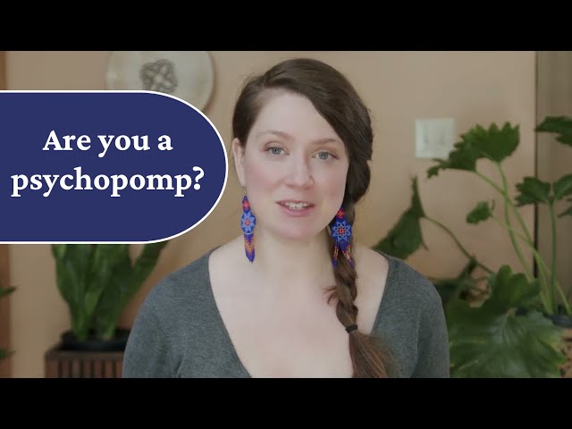 Are you a psychopomp?