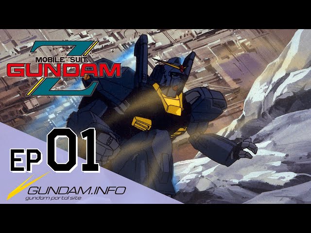 MOBILE SUIT Z GUNDAM HD REMASTER - Episode 1 (EN.HK.TW.KR Sub)