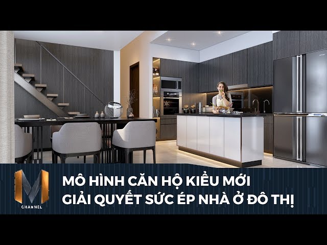 Lancaster Lincoln - Mô hình căn hộ mới giải quyết sức ép về nhà ở tại đô thị đông dân