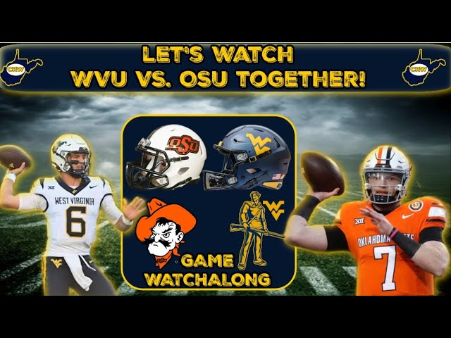 WVU-OSU Watchalong! | West Virginia vs. Oklahoma State Live Reaction | WVU Football | Big 12