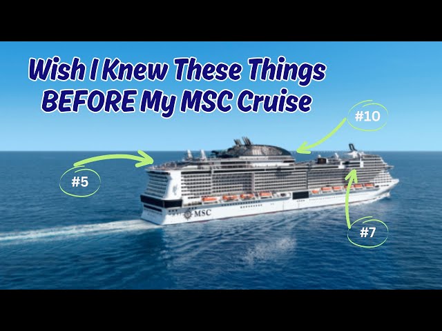 10 Tips For Cruising On MSC Meraviglia