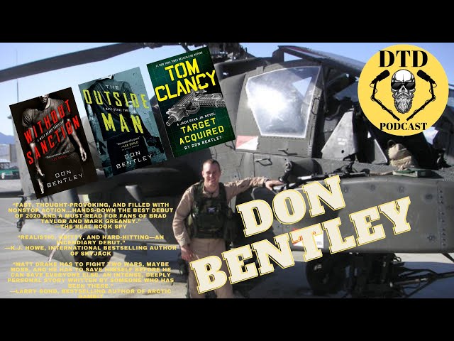 Don Bentley "Apache Pilot, FBI Agent, Author"