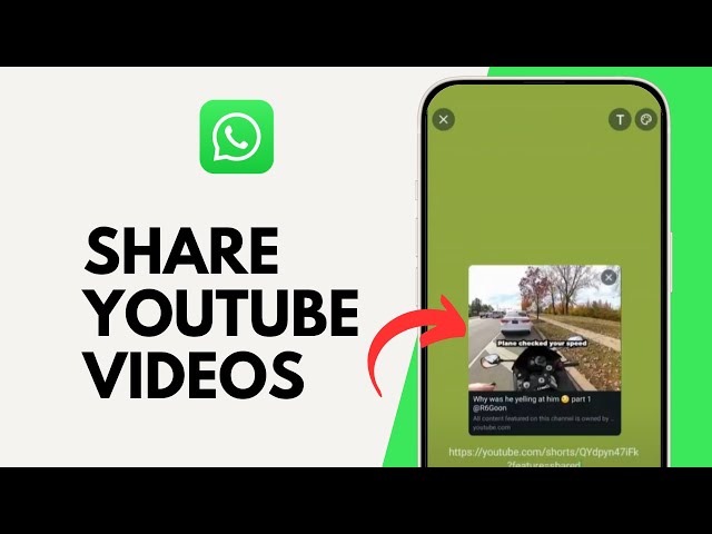 How to Share YouTube Videos on WhatsApp Status