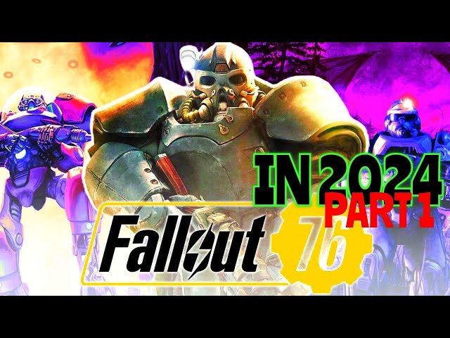 Revisiting Fallout 76 in 2024👍 from the beginning(No Commentary)