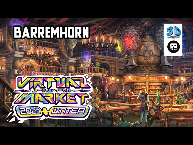 【VR Chat】Virtual Market 2023 Winter: Barremhorn【VR180 8K 3D】