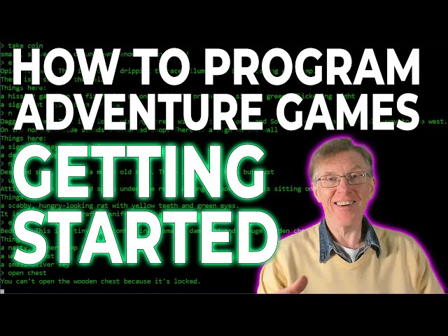 Complete Course in Adventure Game Programming: Getting Started