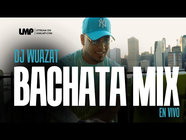 Bachatas Mix Para Beber Y Bailar En Vivo | DJ Wuazat