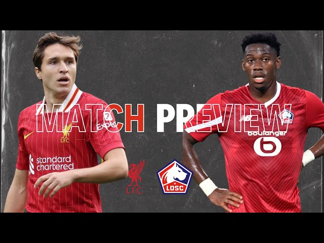 Champions League Preview | Liverpool Vs Lille