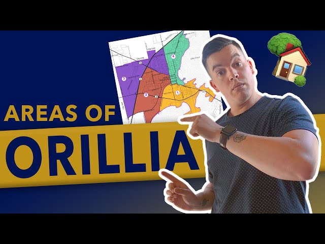 ORILLIA NEIGHBOURHOODS EXPLAINED! What you need to know before moving to Orillia, Ontario!