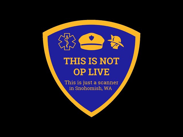 24/7 Live EMS, Fire, Police Scanner near Seattle WA - Absolutely not On Patrol Live