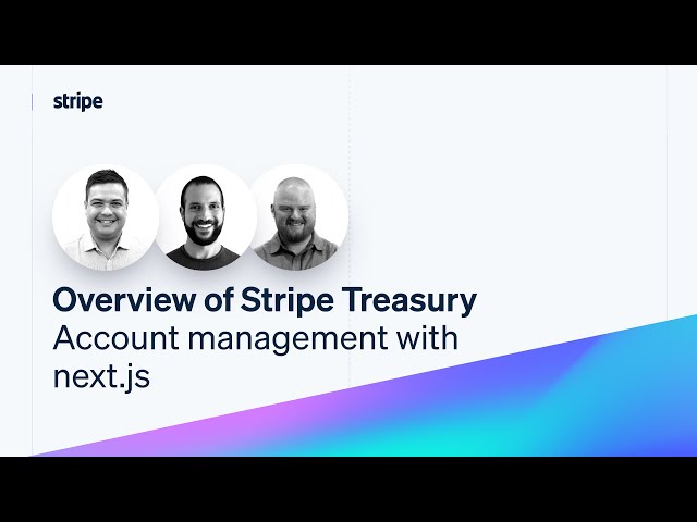 Overview of Stripe Treasury