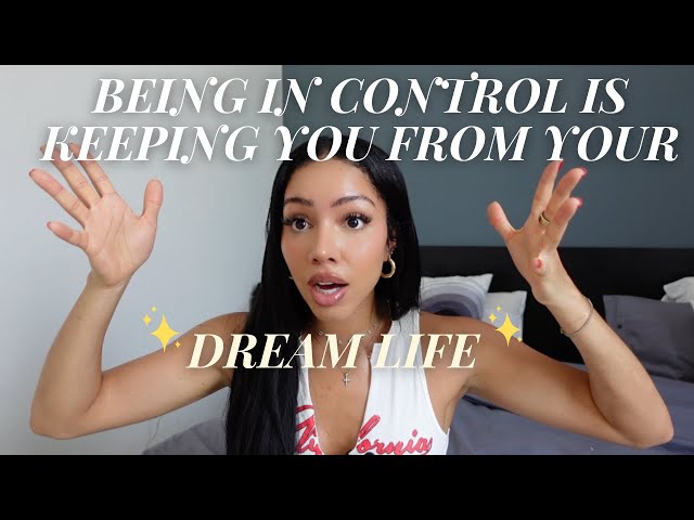 ATTRACT YOUR DREAM LIFE BY RELEASING CONTROL | CHAT WITH ME