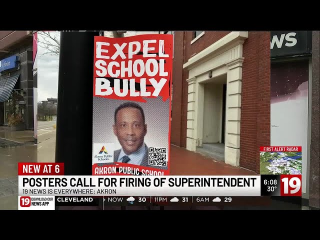 Posters downtown label Akron Schools superintendent a bully