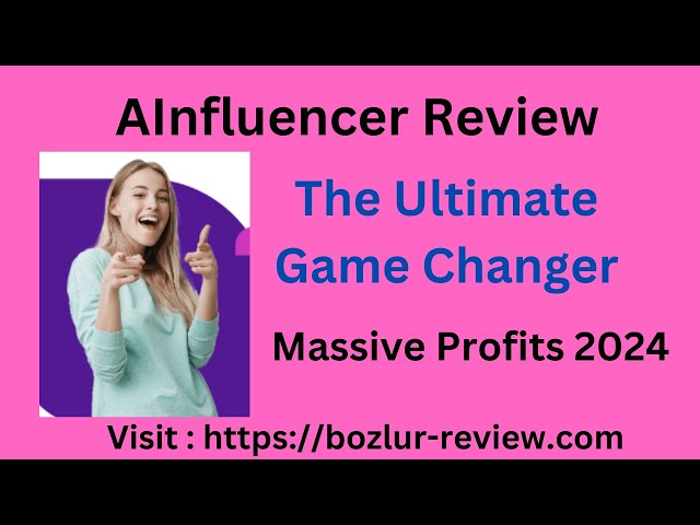 AInfluencer Review - The Ultimate Game Changer