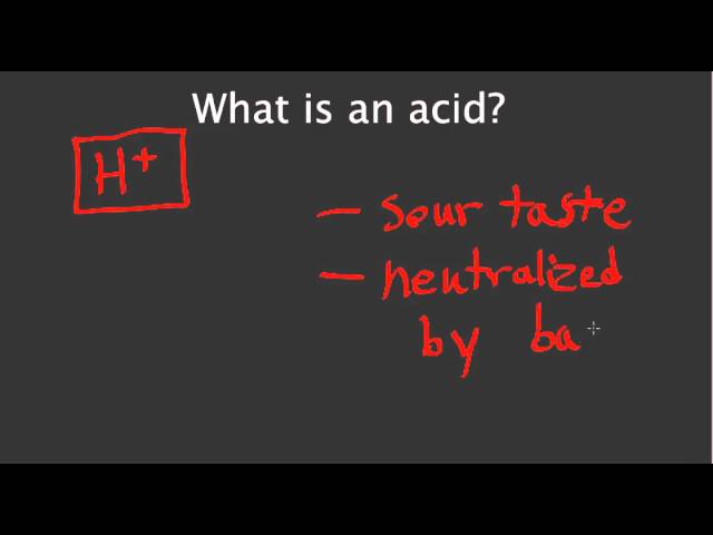 What is an acid?