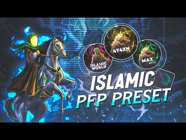 TRENDING Islamic Profile Picture On Alight Motion | Preset + Drive Link 🔑