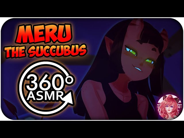 Meru The Succubus~ [360º VR ASMR]