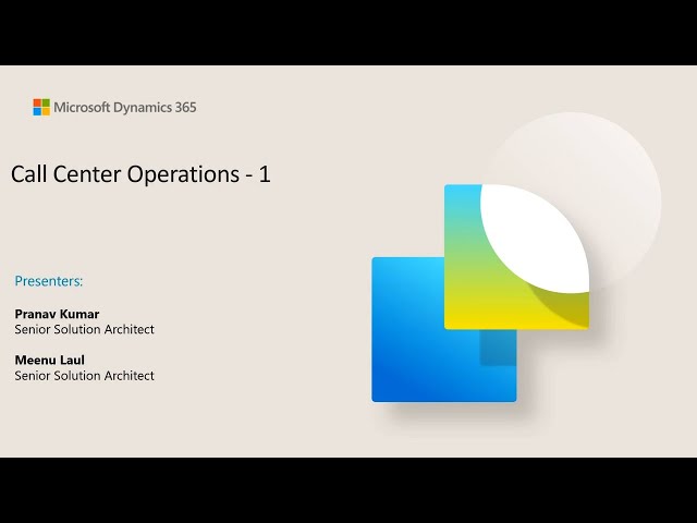 Call Center Operations - Dynamics 365 Commerce - TechTalk