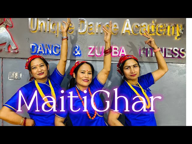 MaitiGhar || Anju Panta FT || Hema Shraestha || Unique Dance Academy