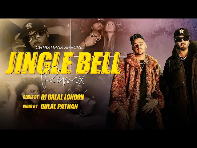 Jingle Bell | Xmas 🎄 Special | Trap Remix | DJ Dalal London | Hommie Dilliwala Ft. Yo Yo Honey Singh