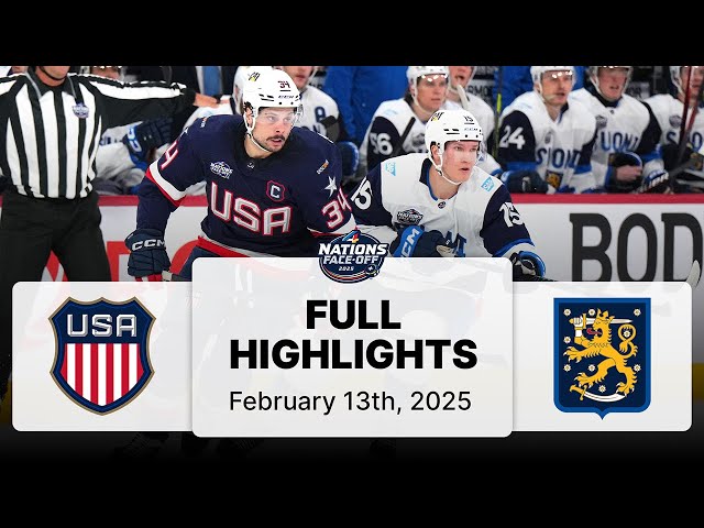 United States vs. Finland | 4 Nations Face-Off Highlights | February 13, 2025