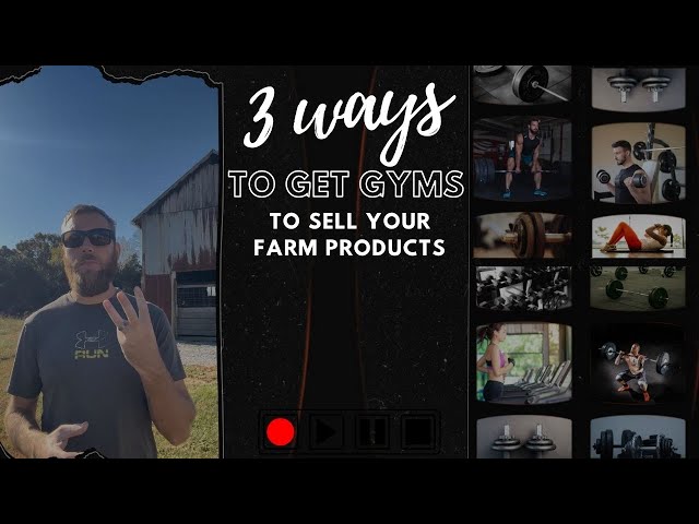 3 Ways I Get Gyms to Sell My Farm Products