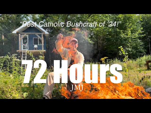 🎥72 Hours - ⭐️THE MOVIE!⭐️ - Fr. Mark Goring, CC