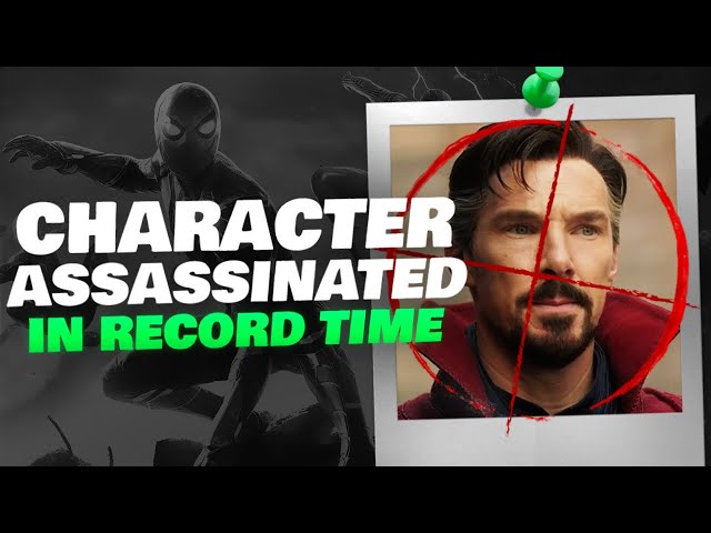 How to Assassinate a Character in Record Time - Spider-Man: No Way Home Trailer