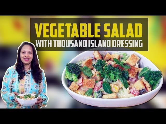 Vegetable Salad With Thousand Island Dressing | ManjuMittal Cookery House