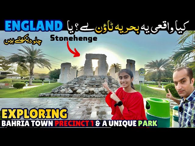 Exploring Bahria Town Karachi Precinct 1 Hidden Gem - Ancient Park Inspired by Stonehenge 🏛️🌳