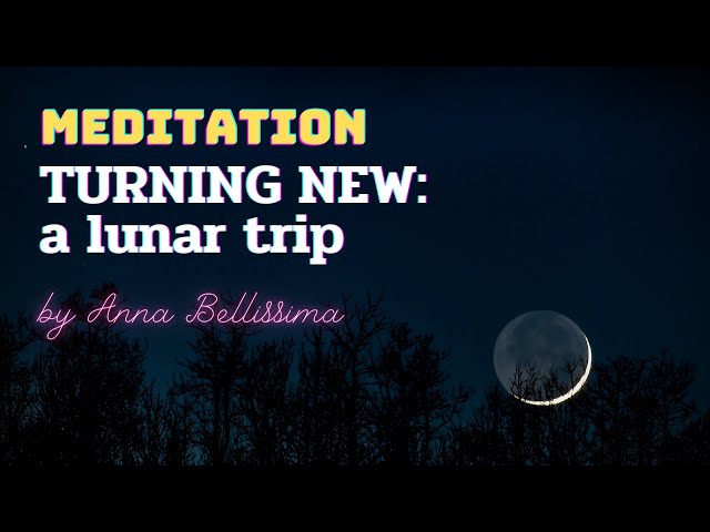 A New Moon Guided Meditation