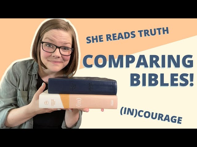 She Reads Truth Bible vs. (in)courage Devotional Bible: which one is right for you?