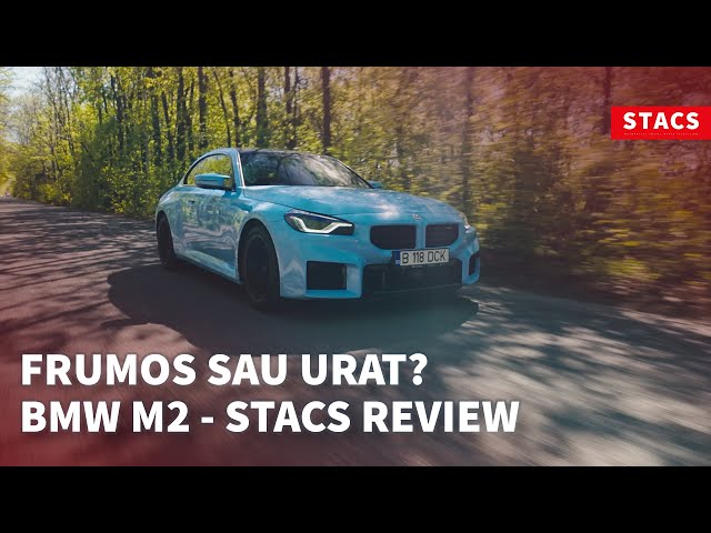 Frumos sau urat ? BMW M2 | STACS Review