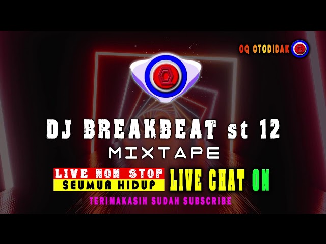 🔴 Dj Breakbeat st12 - DJ MODERN 2025 Live Non Stop