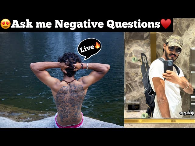 😍Ask me Neagtive questions♥️| Reply for Negative questions | Live🔥| TTF | Tamil |